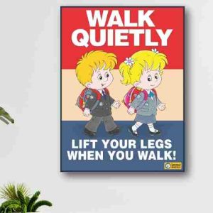 Walk quietly signage
