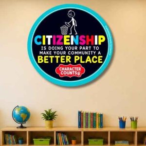 CITIZENSHIP CHARACTER COUNTS ROUND POSTER
