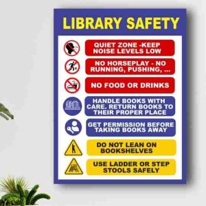 Library safety signage