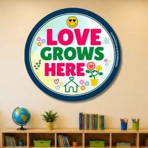Love grows here round poster