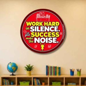 Work hard in silence round poster